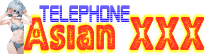 Telephone Asian XXX